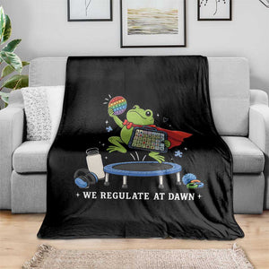 Inclusion Frog OT SPED Teacher Throw Blanket We Regulate At Dawn