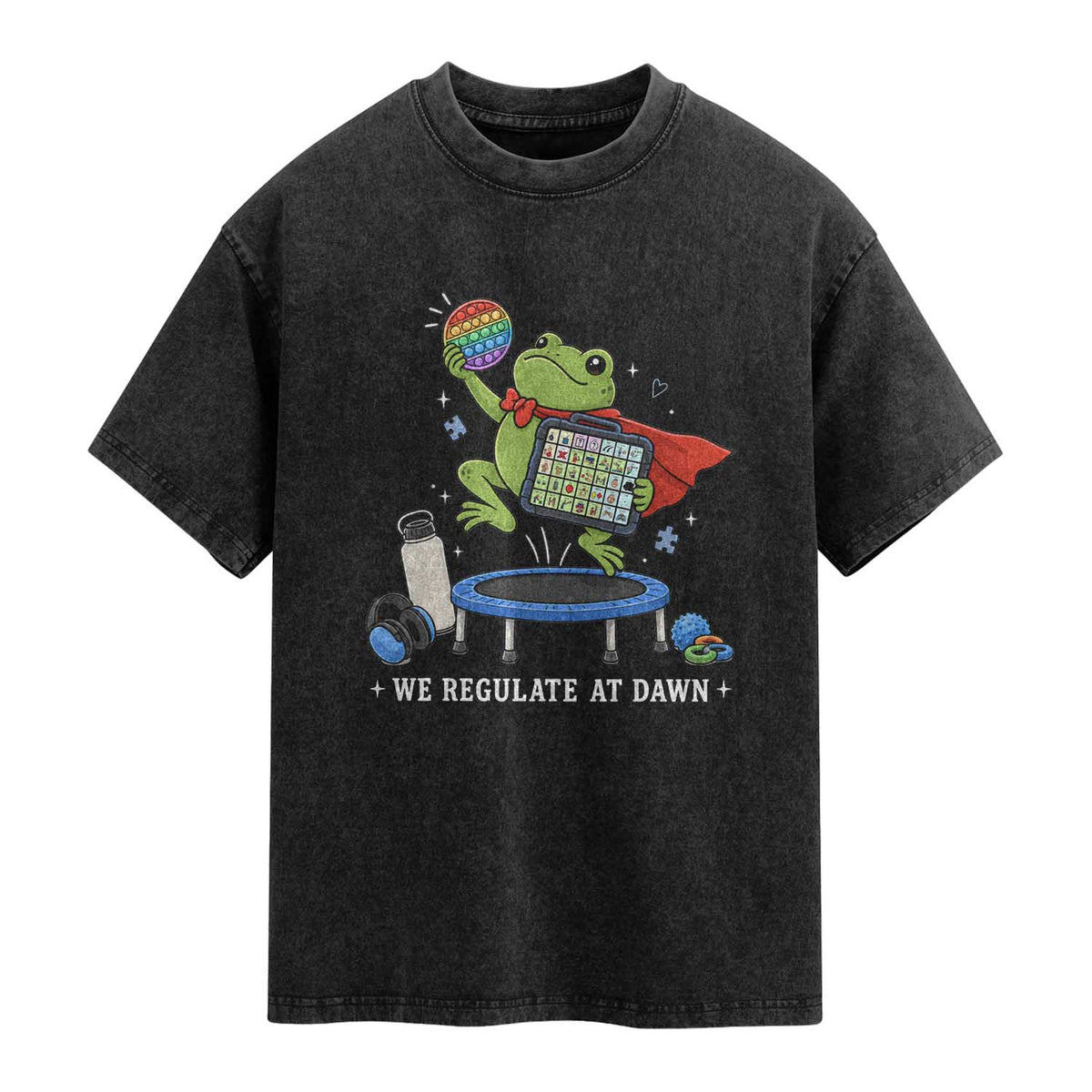 Inclusion Frog OT SPED Teacher Washed Cotton T-Shirt We Regulate At Dawn