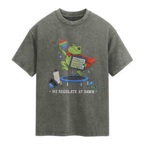 Inclusion Frog OT SPED Teacher Washed Cotton T-Shirt We Regulate At Dawn