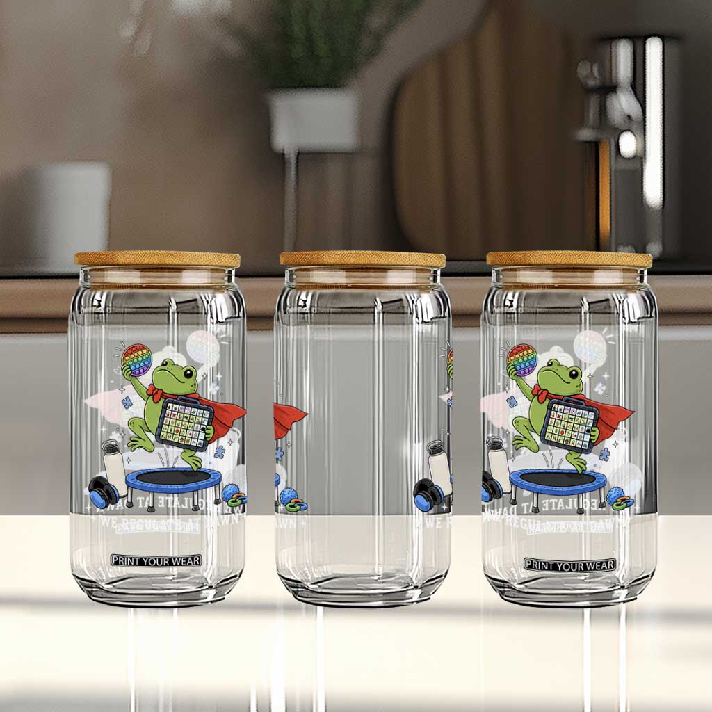 Inclusion Frog OT SPED Teacher Glass Can We Regulate At Dawn