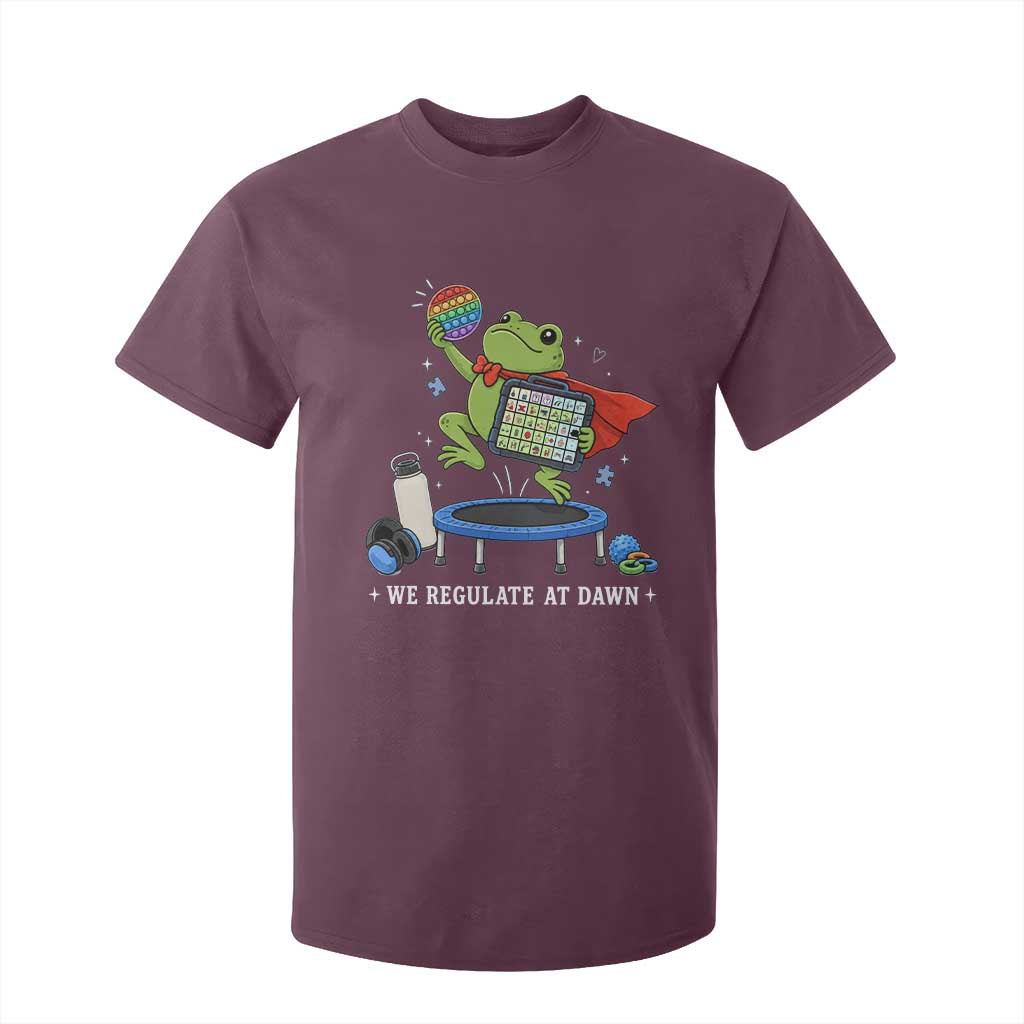 Inclusion Frog OT SPED Teacher T Shirt For Kid We Regulate At Dawn