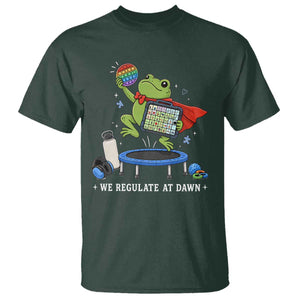 Inclusion Frog OT SPED Teacher T Shirt We Regulate At Dawn
