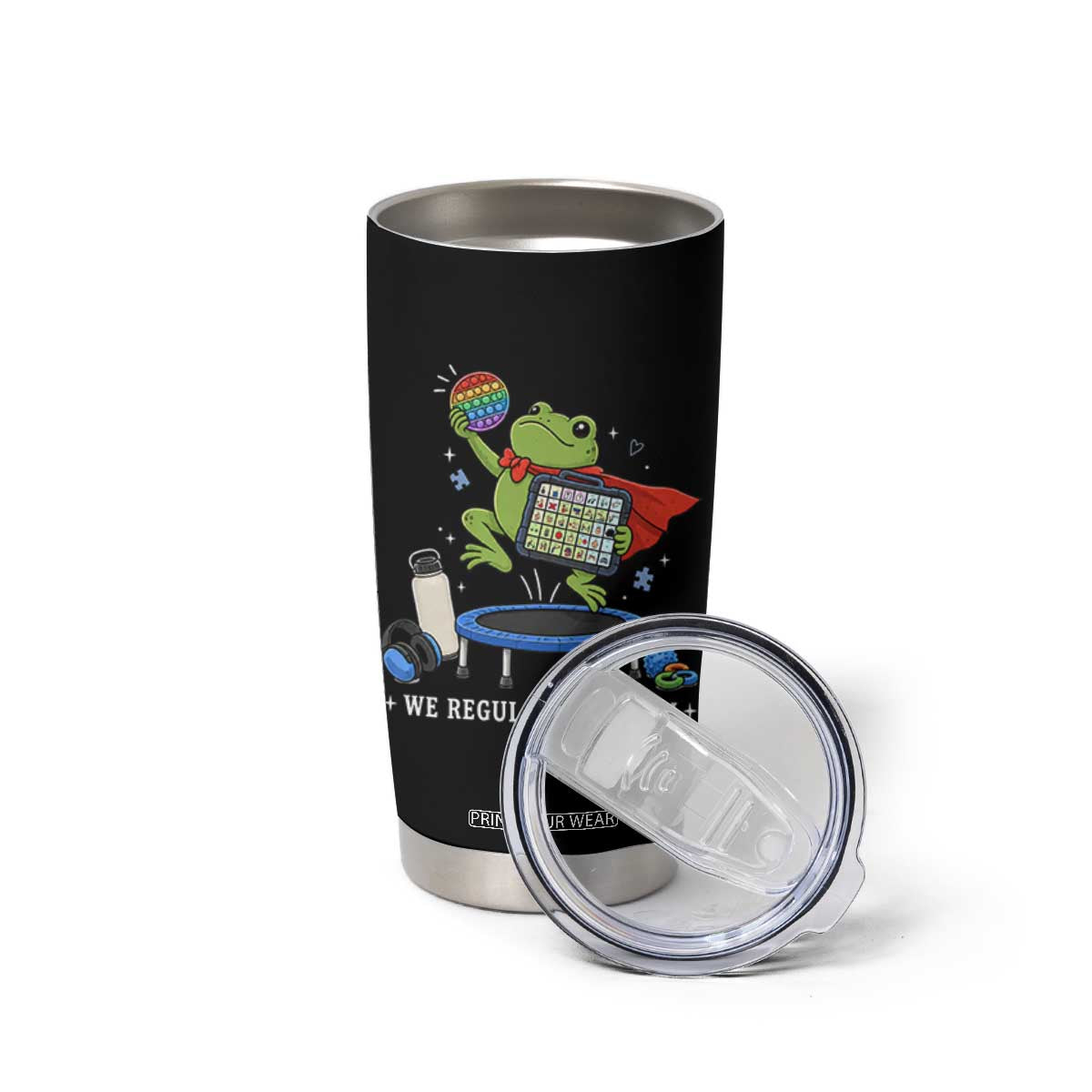 Inclusion Frog OT SPED Teacher Tumbler Cup We Regulate At Dawn