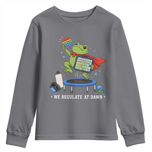 Inclusion Frog OT SPED Teacher Youth Sweatshirt We Regulate At Dawn