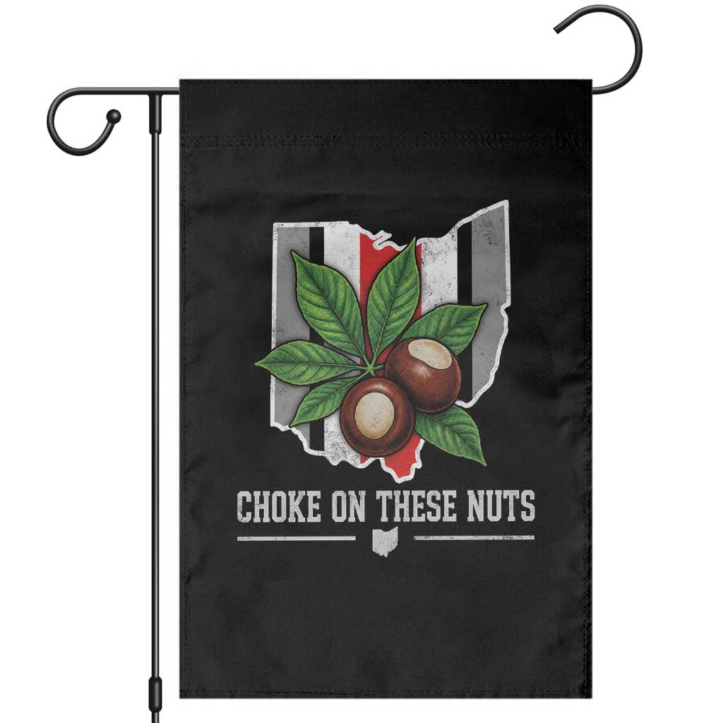 Choke On These Nuts Funny Game Day Sarcastic Sports Fan Garden Flag