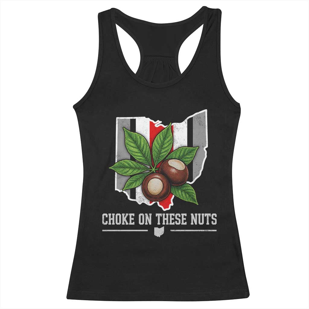 Choke On These Nuts Funny Game Day Sarcastic Sports Fan Racerback Tank Top