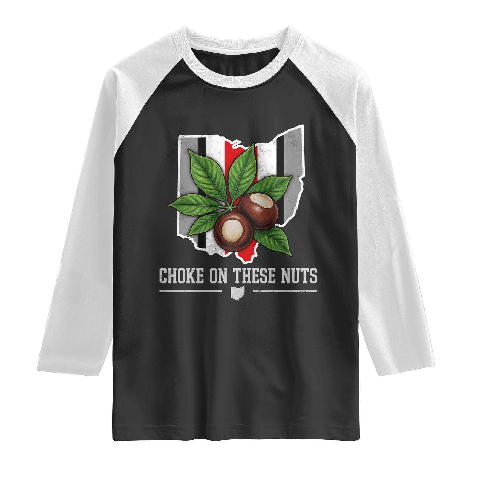 Choke On These Nuts Funny Game Day Sarcastic Sports Fan Raglan Shirt
