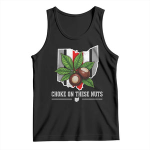 Choke On These Nuts Funny Game Day Sarcastic Sports Fan Tank Top