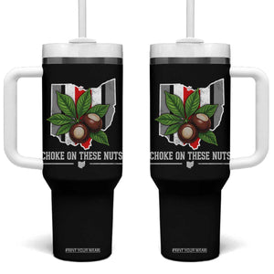 Choke On These Nuts Funny Game Day Sarcastic Sports Fan Tumbler With Handle