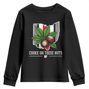 Choke On These Nuts Funny Game Day Sarcastic Sports Fan Youth Sweatshirt