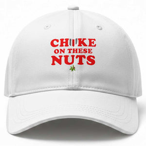 Choke On These Nuts Funny Sarcastic Sports Fan Baseball Cap Saturday Rivalry Gift
