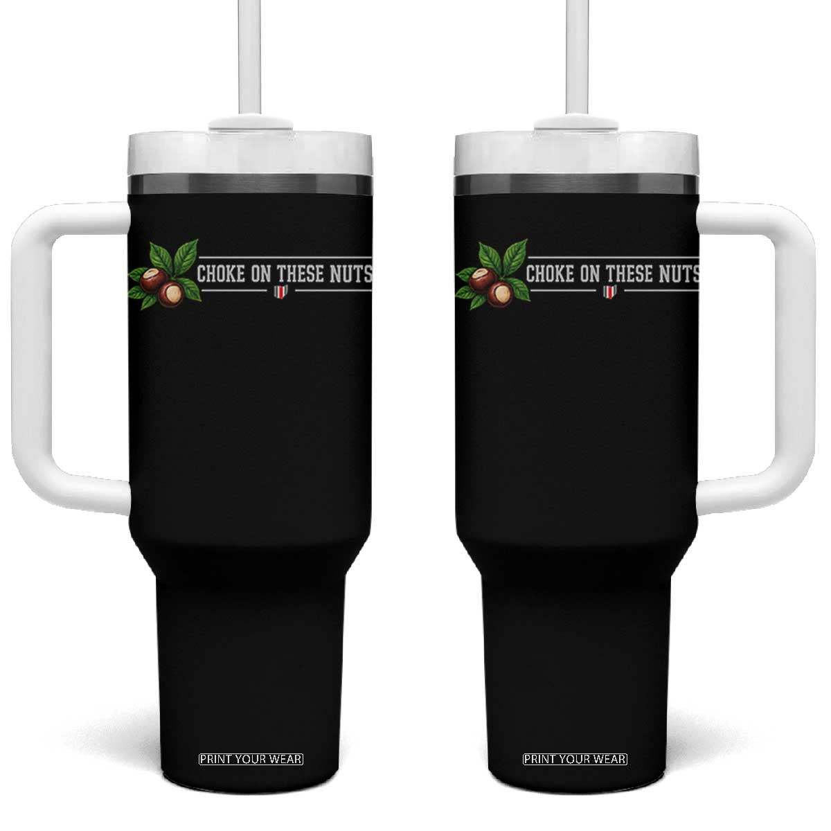 Choke On These Nuts Funny Game Day Sports Fan Tumbler With Handle Saturday Rivalry Gift