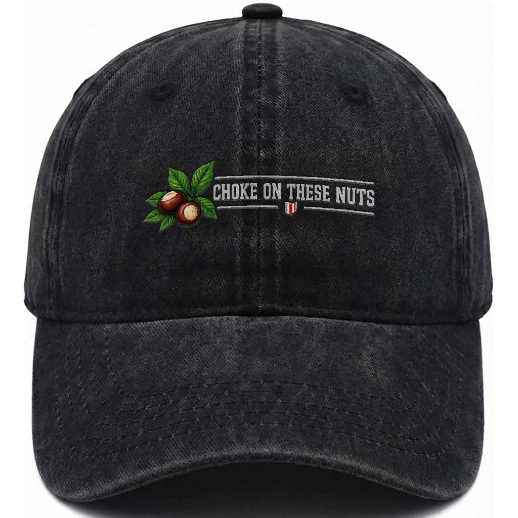 Choke On These Nuts Funny Game Day Sports Fan Washed Cotton Baseball Cap Saturday Rivalry Gift