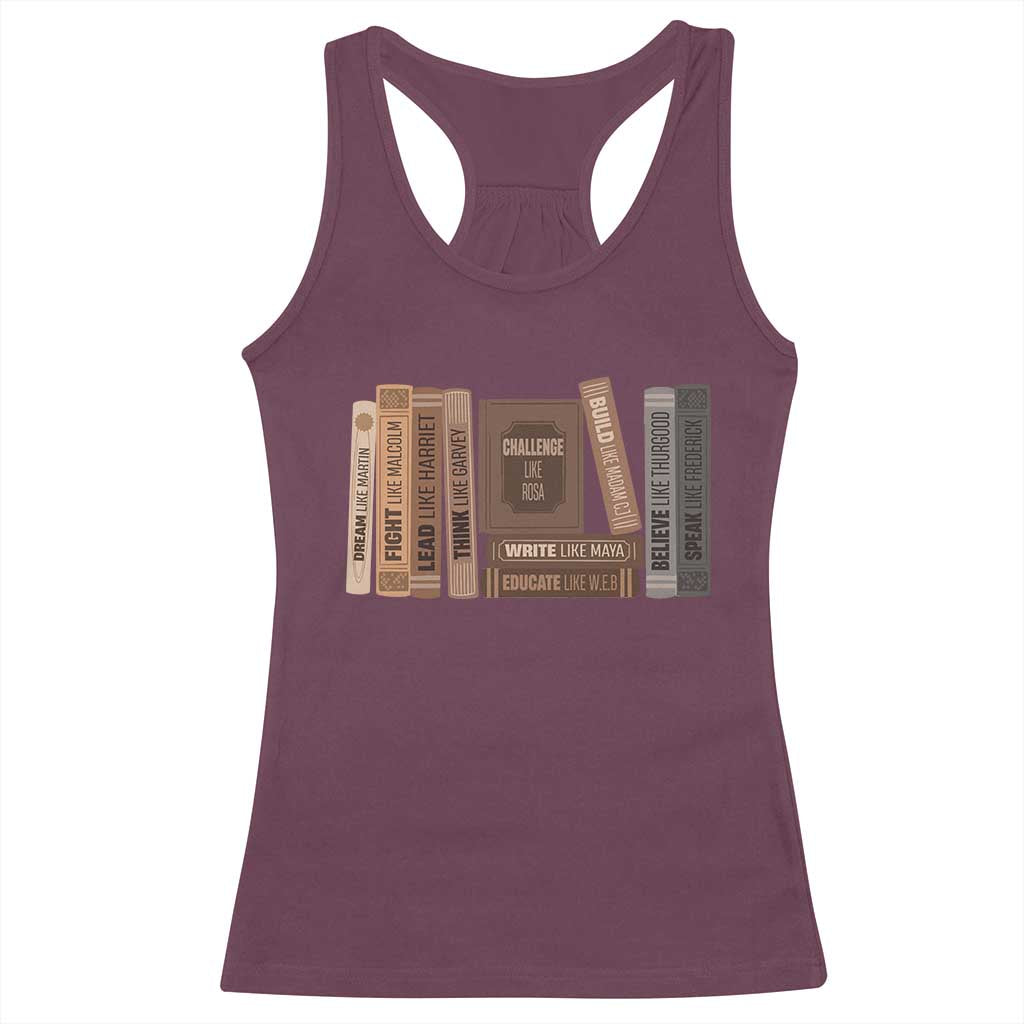 Black History Month Racerback Tank Top Black Leaders African American Teachers TS10 Maroon Print Your Wear