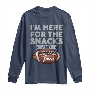 Funny Football Long Sleeve Shirt I'm Just Here For The Snacks And Beer TS10 Navy Print Your Wear