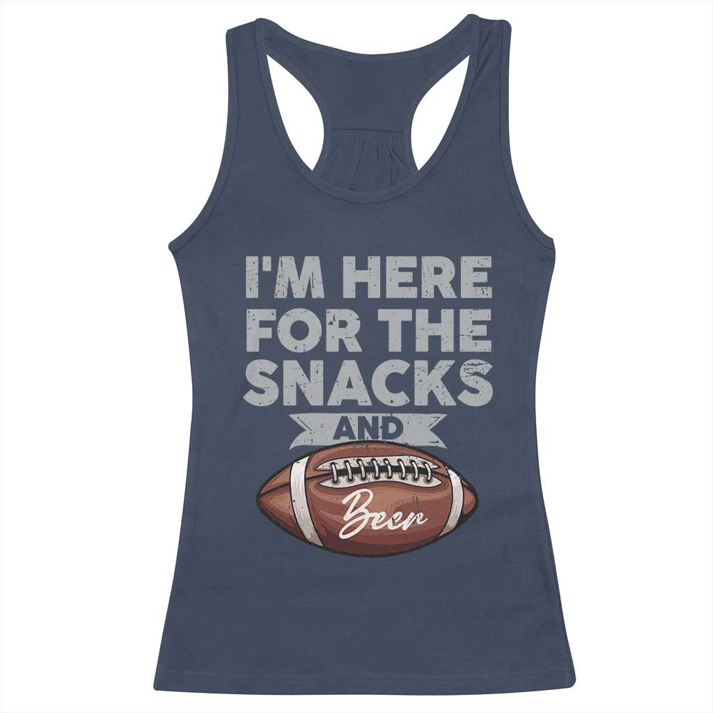 Funny Football Racerback Tank Top I'm Just Here For The Snacks And Beer TS10 Navy Print Your Wear
