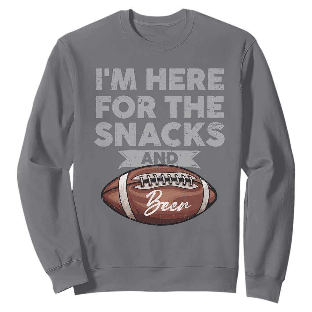 Funny Football Sweatshirt I'm Just Here For The Snacks And Beer TS10 Charcoal Print Your Wear