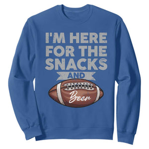 Funny Football Sweatshirt I'm Just Here For The Snacks And Beer TS10 Royal Blue Print Your Wear