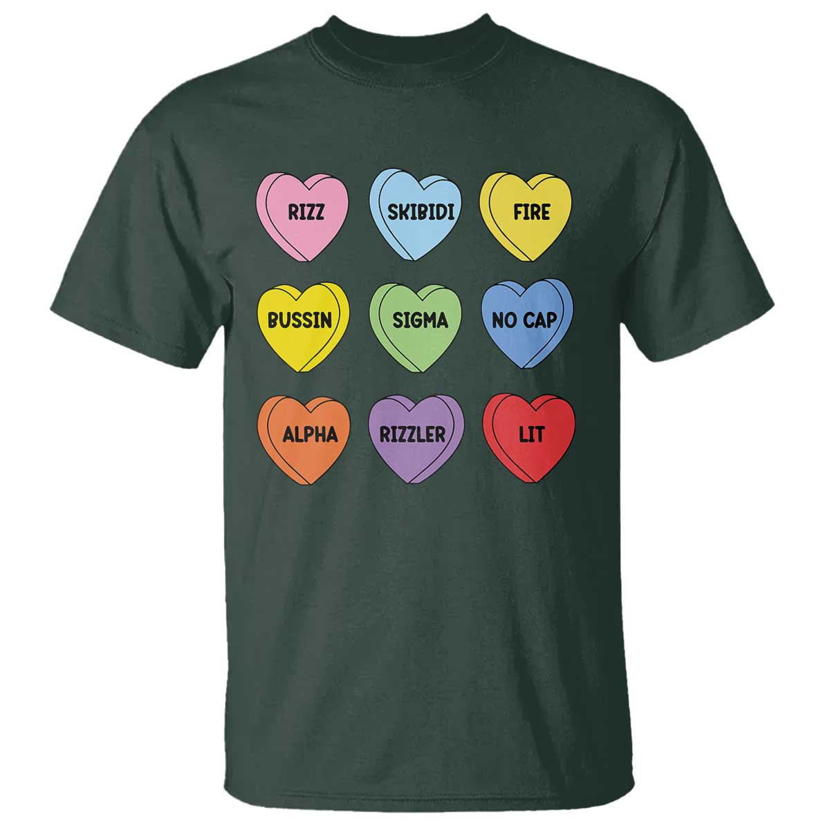 Funny Skibidi Valentine's Day T Shirt Rizz No Cap Conversation Hearts Sigma TS10 Dark Forest Green Print Your Wear
