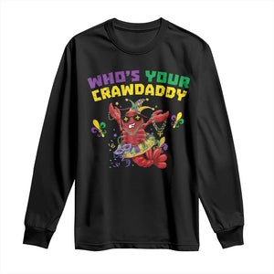 Mardi Gras Crawfish Long Sleeve Shirt Whos Your Crawdaddy Jester Beads TS10 Black Print Your Wear