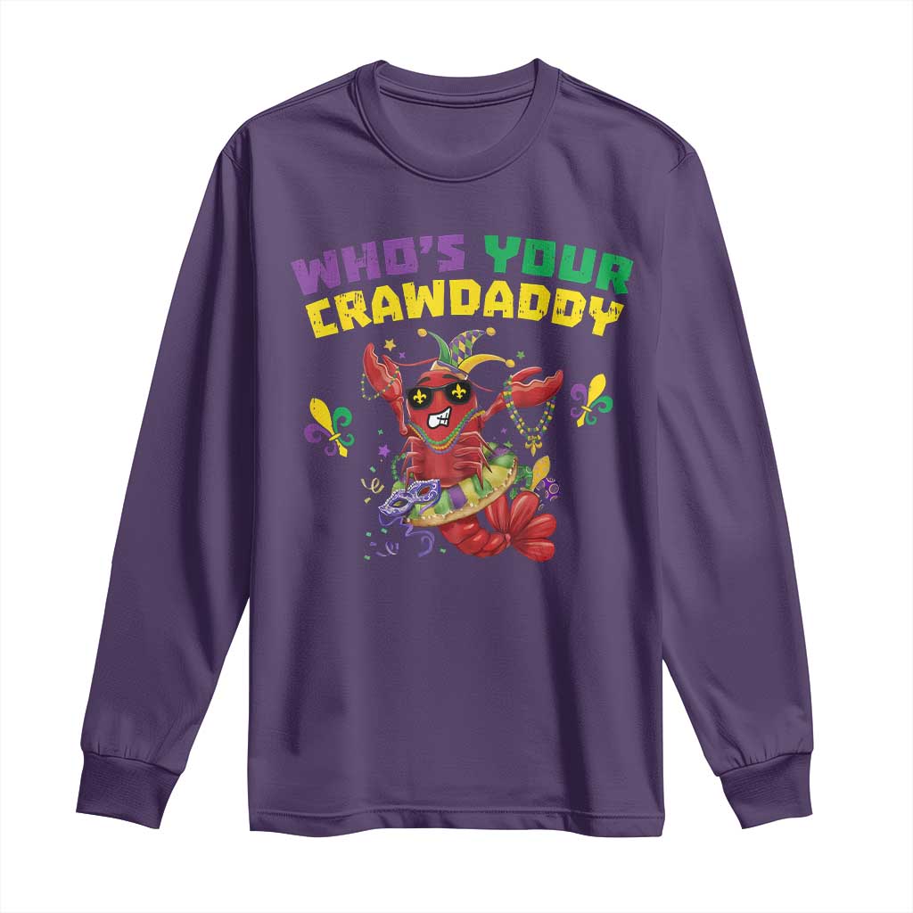 Mardi Gras Crawfish Long Sleeve Shirt Whos Your Crawdaddy Jester Beads TS10 Purple Print Your Wear