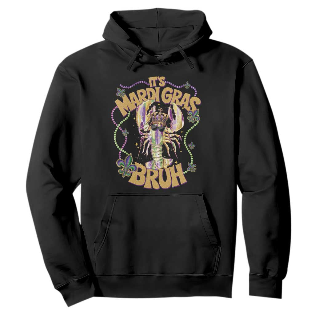 It's Mardi Gras Bruh Hoodie Glitter Print Crawfish Beads TS10 Black Print Your Wear