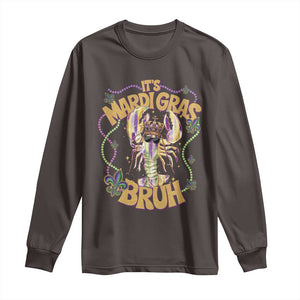 It's Mardi Gras Bruh Long Sleeve Shirt Glitter Print Crawfish Beads TS10 Dark Chocolate Print Your Wear