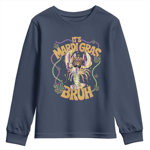 It's Mardi Gras Bruh Youth Sweatshirt Glitter Print Crawfish Beads TS10 Navy Print Your Wear
