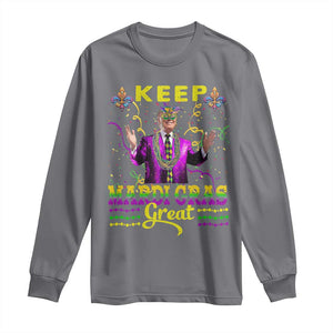 Funny Trump Keep Mardi Gras Great Long Sleeve Shirt TS10 Charcoal Print Your Wear