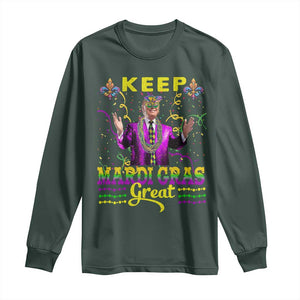 Funny Trump Keep Mardi Gras Great Long Sleeve Shirt TS10 Dark Forest Green Print Your Wear