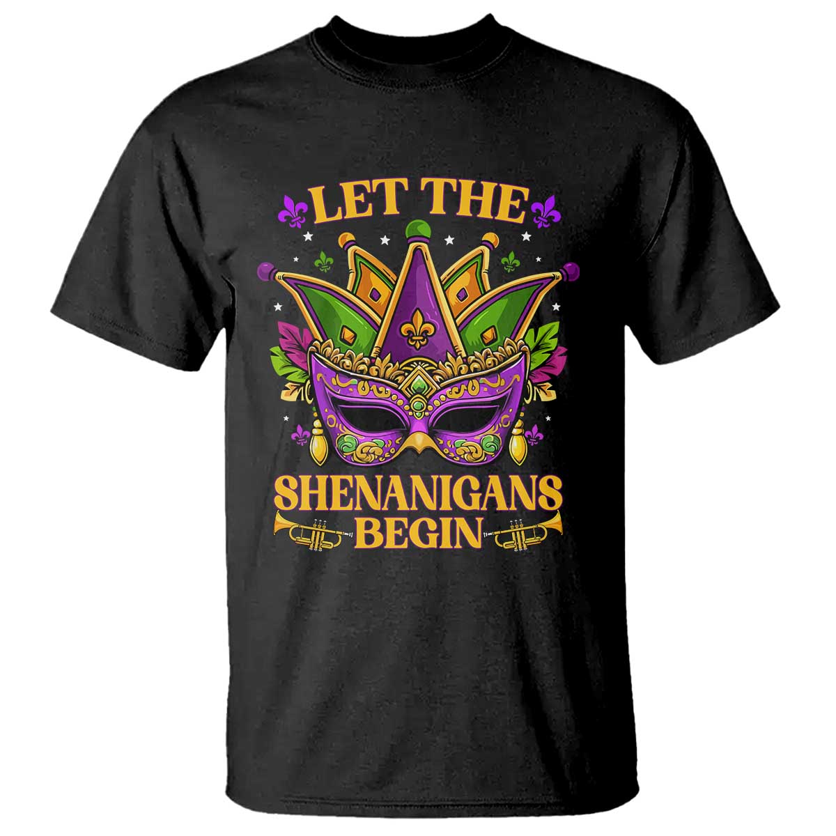Let The Shenanigans Begin Mardi Gras T Shirt Masquerade Mask Beads TS10 Black Print Your Wear
