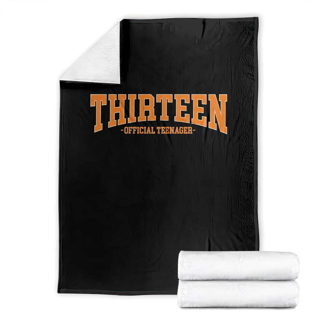 Thirteen Official Teenager Throw Blanket Vintage Retro Varsity 13th Birthday Gift Teen Girl TS10 Black Print Your Wear