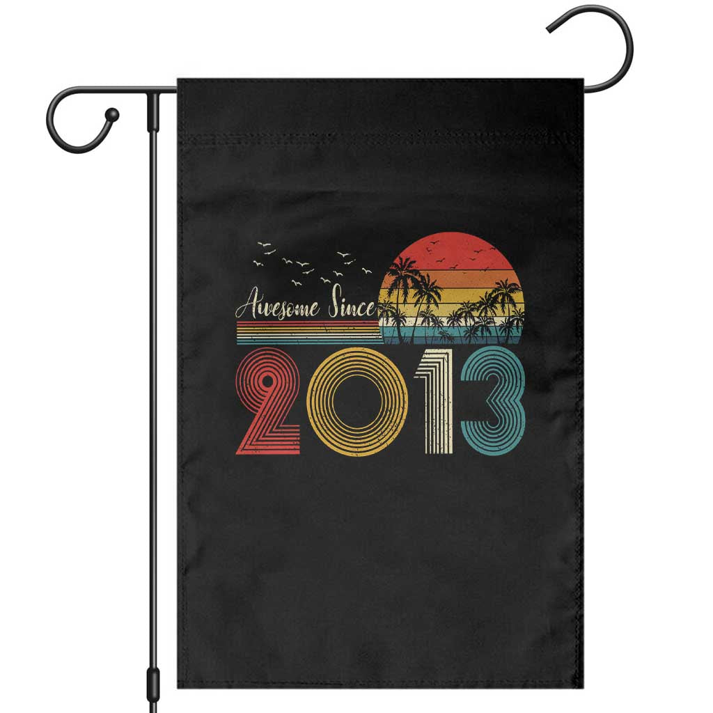 Awesome Since 2013 Garden Flag 13th Birthday 13 Year Old Son Boy TS10 Black Print Your Wear