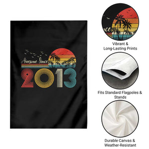 Awesome Since 2013 Garden Flag 13th Birthday 13 Year Old Son Boy TS10 Print Your Wear