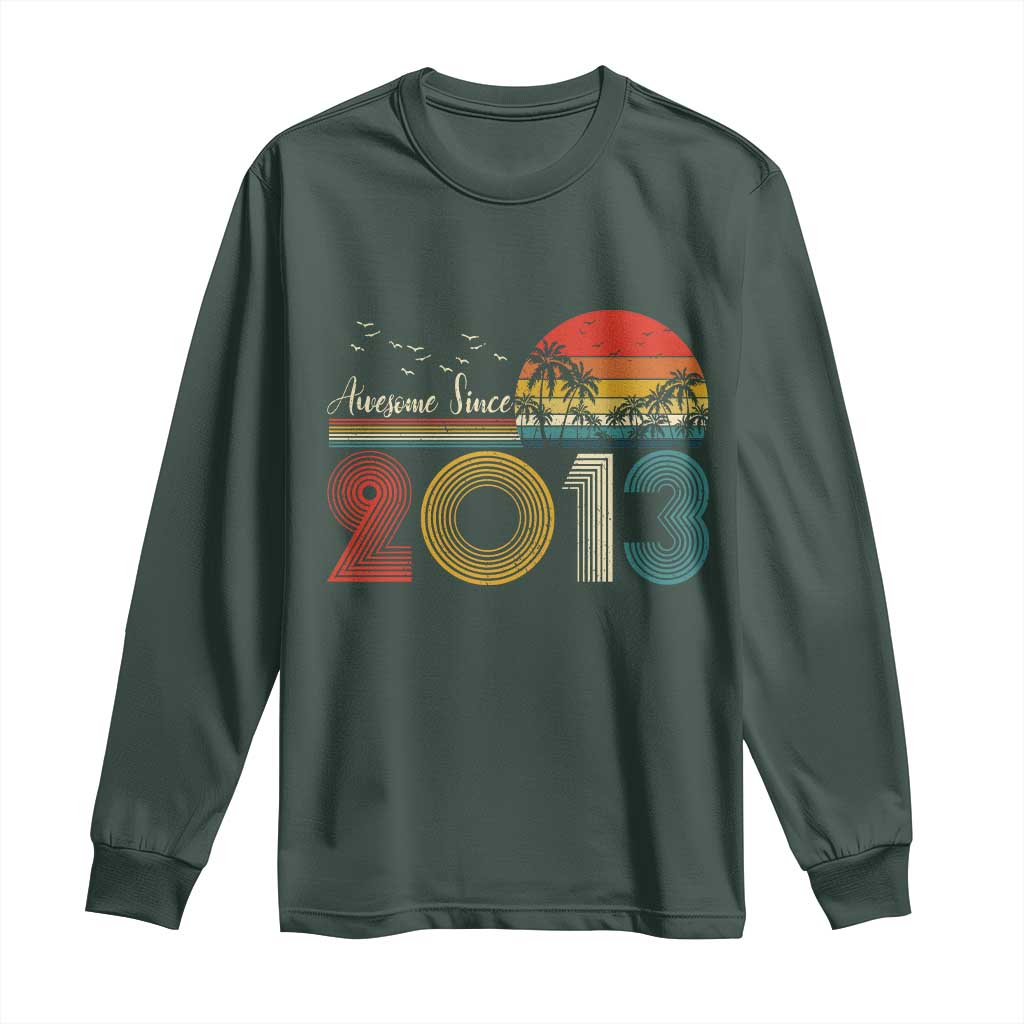 Awesome Since 2013 Long Sleeve Shirt 13th Birthday 13 Year Old Son Boy TS10 Dark Forest Green Print Your Wear