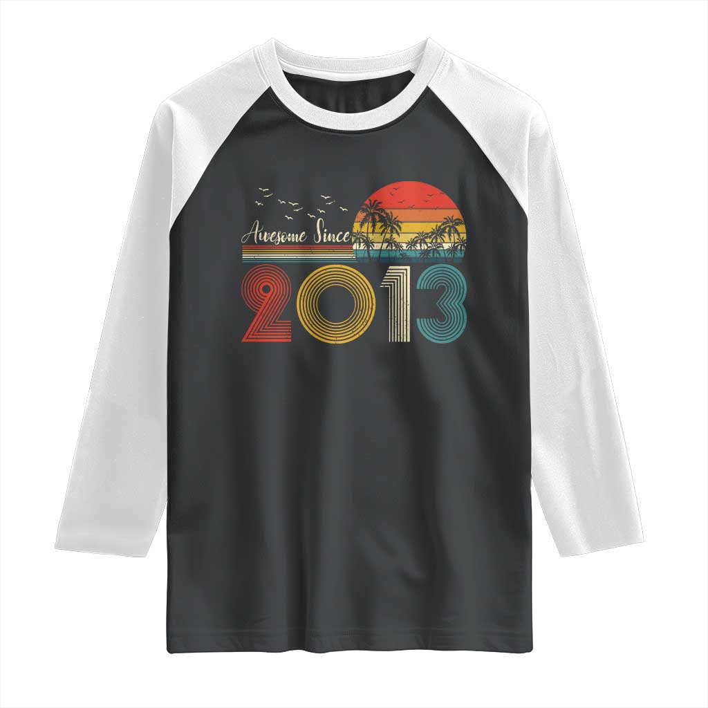 Awesome Since 2013 Raglan Shirt 13th Birthday 13 Year Old Son Boy TS10 Black White Print Your Wear