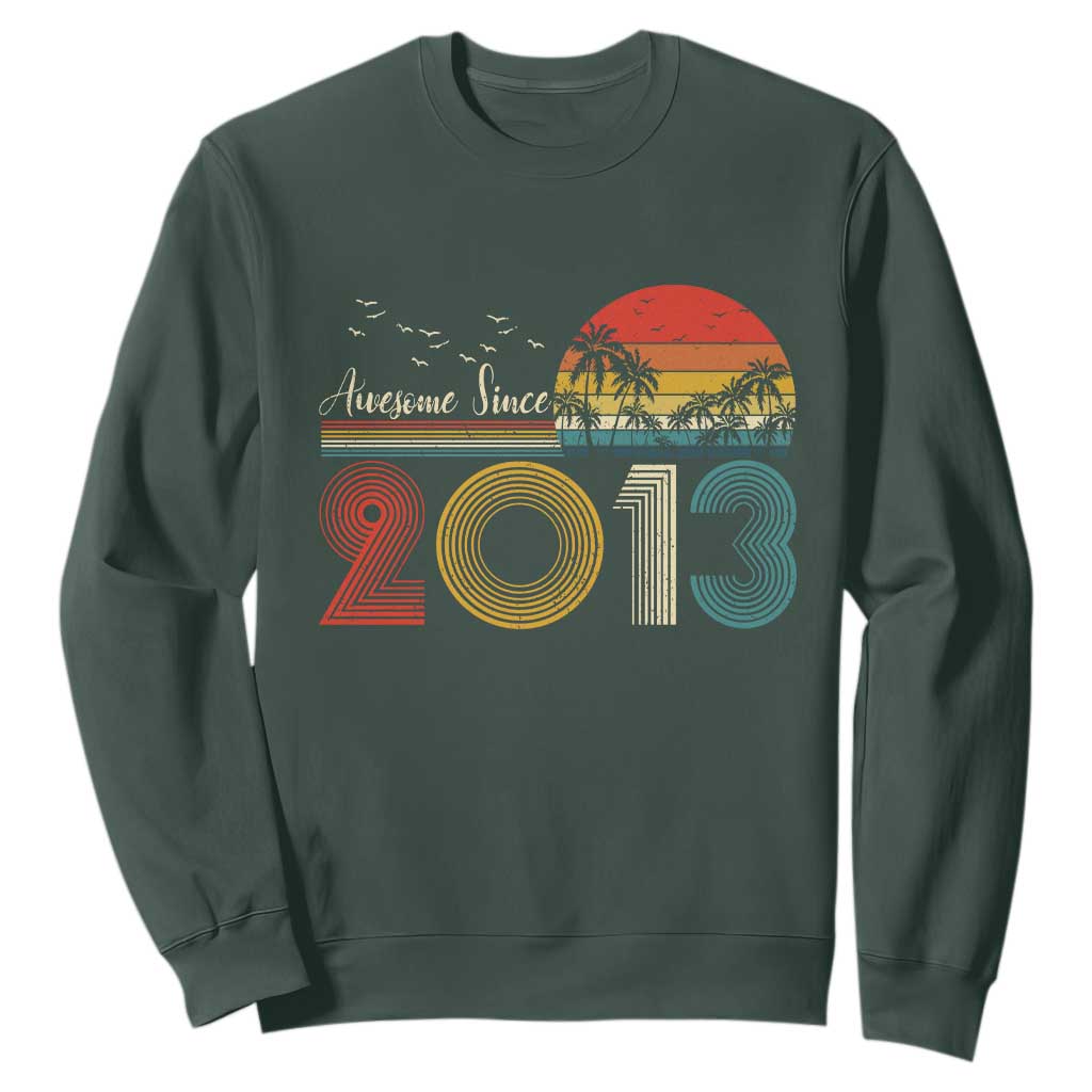 Awesome Since 2013 Sweatshirt 13th Birthday 13 Year Old Son Boy TS10 Dark Forest Green Print Your Wear