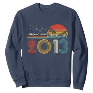 Awesome Since 2013 Sweatshirt 13th Birthday 13 Year Old Son Boy TS10 Navy Print Your Wear