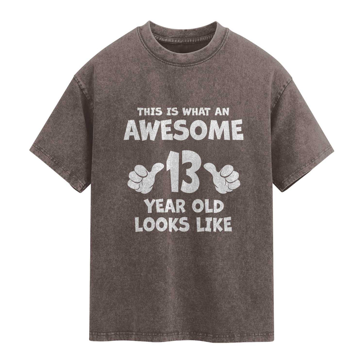13th Birthday Washed Cotton T-Shirt Awesome 14 Year Old Looks Like