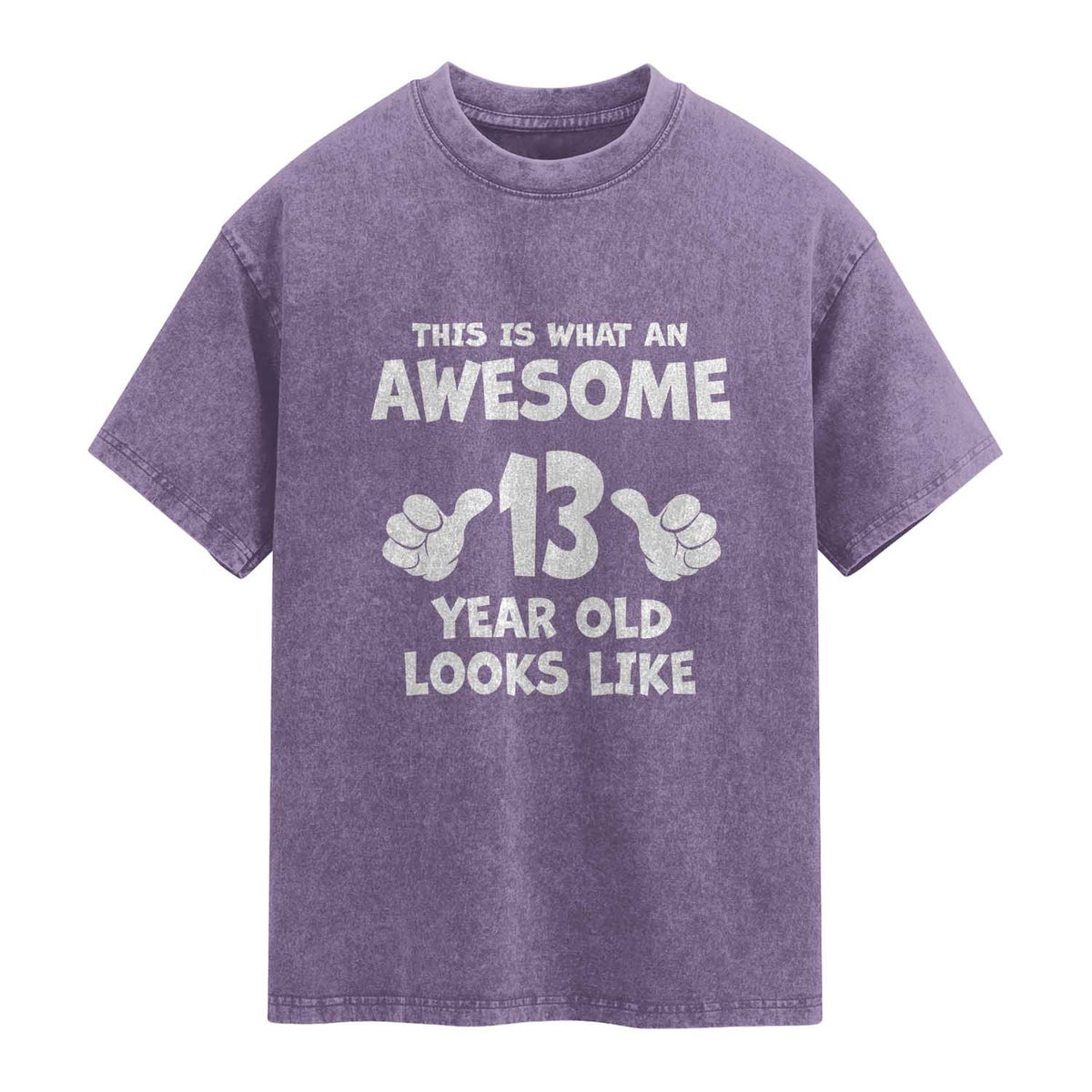 13th Birthday Washed Cotton T-Shirt Awesome 14 Year Old Looks Like