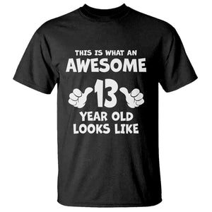 13th Birthday T Shirt Awesome 14 Year Old Looks Like TS10 Black Print Your Wear