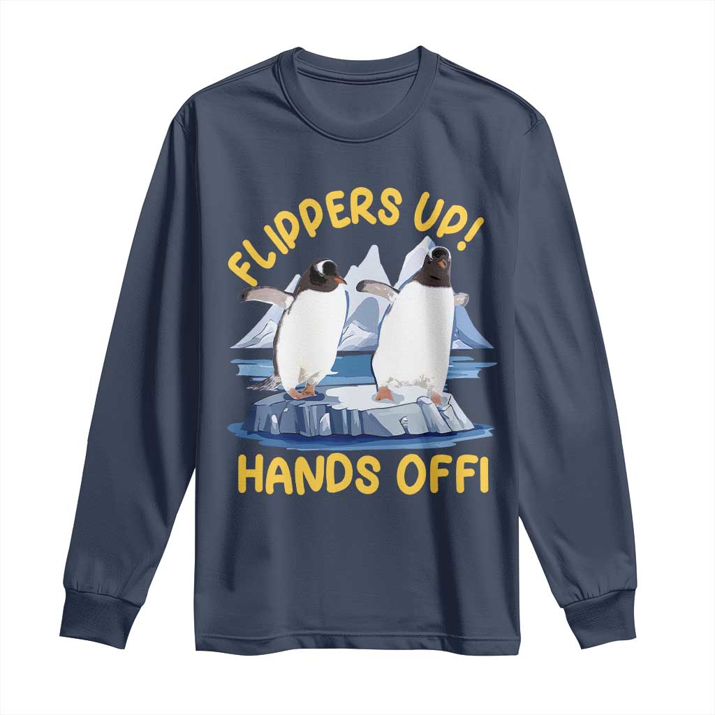 Penguins Resist Long Sleeve Shirt Flippers Up Hands Off Protest Against Tariffs TS10 Navy Print Your Wear