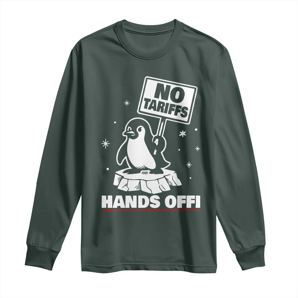 Funny Resist Penguins Long Sleeve Shirt Tariffs on Penguins? Really TS10 Dark Forest Green Print Your Wear