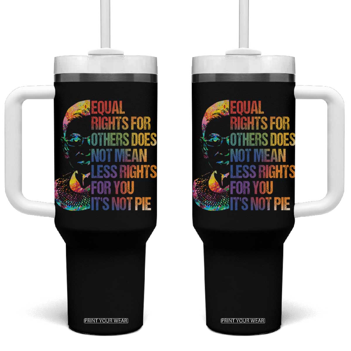 Notorious RBG Tumbler With Handle Feminist Citizen LGBTQ+ Equal Rights Advocate TS10 One Size: 40 oz Black Print Your Wear