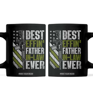 Best Effin’ Father In Law Ever Coffee Mug FIL Gun American Flag TS10 Black Print Your Wear
