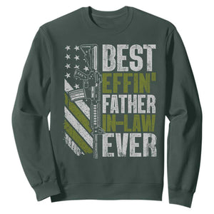 Best Effin’ Father In Law Ever Sweatshirt FIL Gun American Flag TS10 Dark Forest Green Print Your Wear