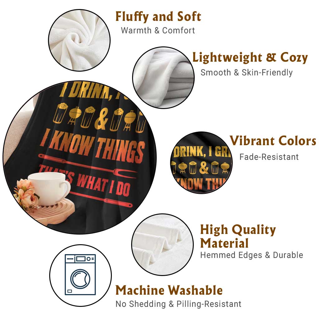 Funny BBQ Beer Lovers Throw Blanket I Drink I Grill And I Know Things Bbq Barbecue Beer TS10 Print Your Wear