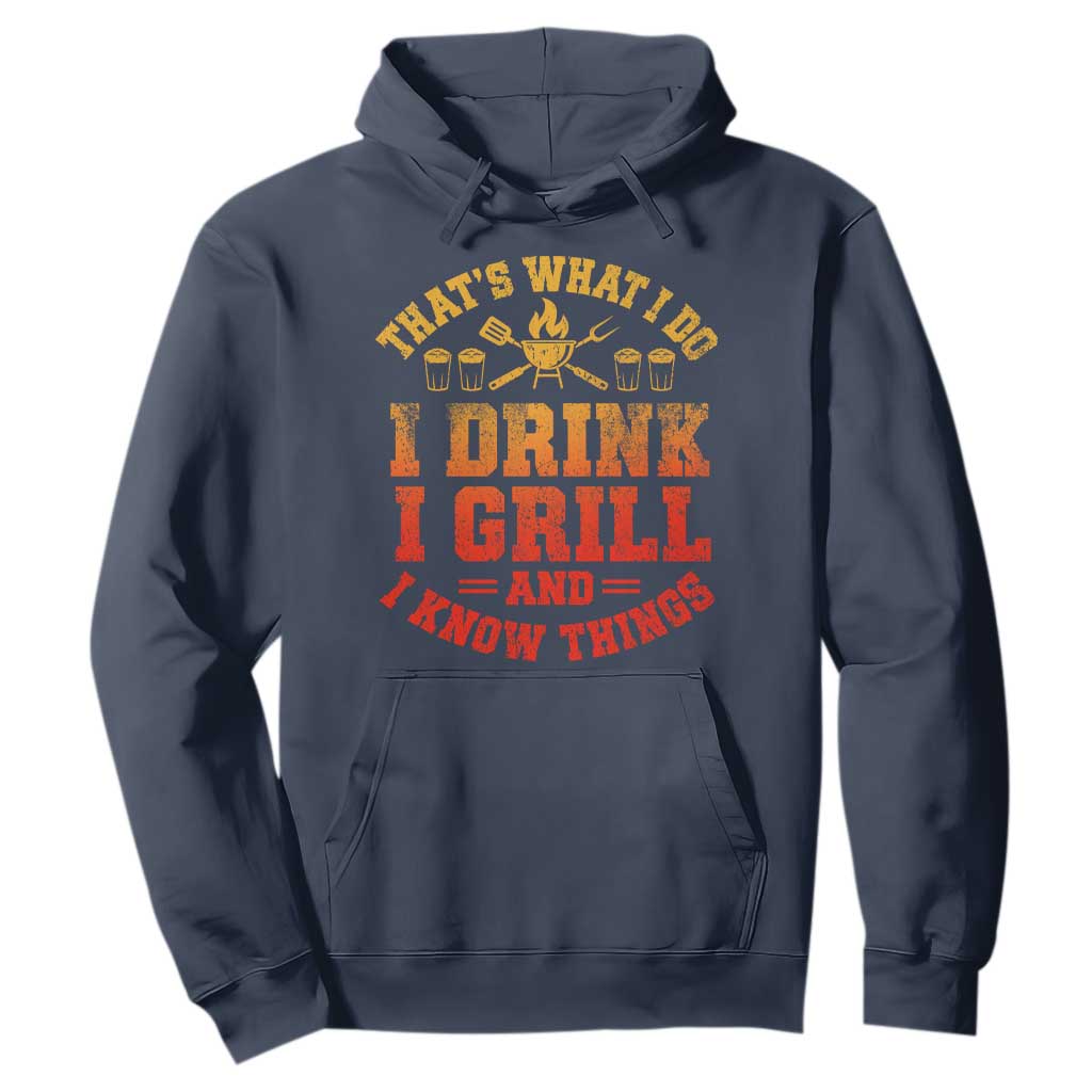 I Drink I Grill Hoodie Funny Bbq Grilling Barbecue Beer Lovers TS10 Navy Print Your Wear
