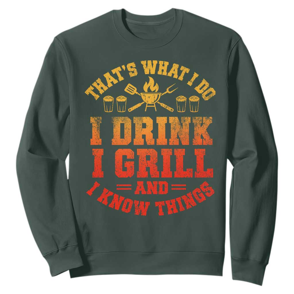 I Drink I Grill Sweatshirt Funny Bbq Grilling Barbecue Beer Lovers TS10 Dark Forest Green Print Your Wear