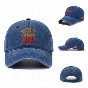 I Drink I Grill Washed Cotton Baseball Cap Funny Bbq Grilling Barbecue Beer Lovers TS10 Washed Cap Universal Fit Royal Blue Print Your Wear